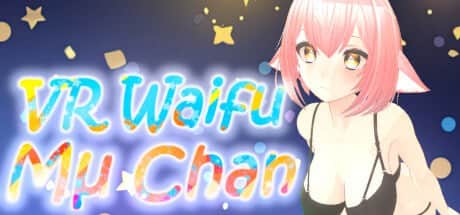【VR/3D/生肉】VR Waifu - MuChan - STEAM【英+日】