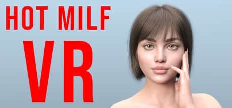 【VR/3D/生肉】HOT MILF VR - STEAM官方英文