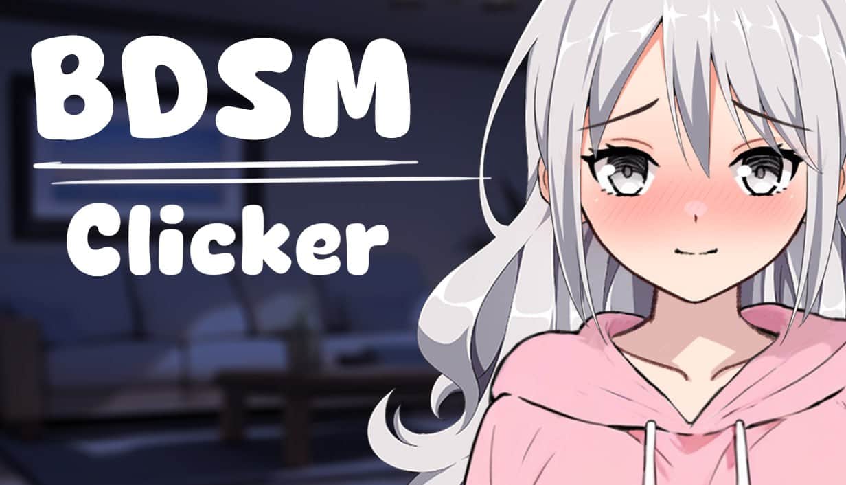 【双端/SLG】BDSM 点击器  v1.2  BDSM Clicker  v1.2 - 官方中文