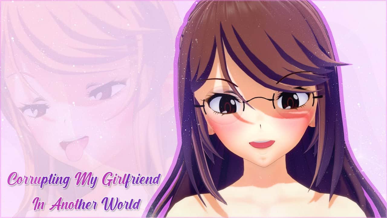 【双端/SLG】腐蚀我的异世界女友 Corrupting My Girlfriend in Another World v1.1.9 - AI汉化版