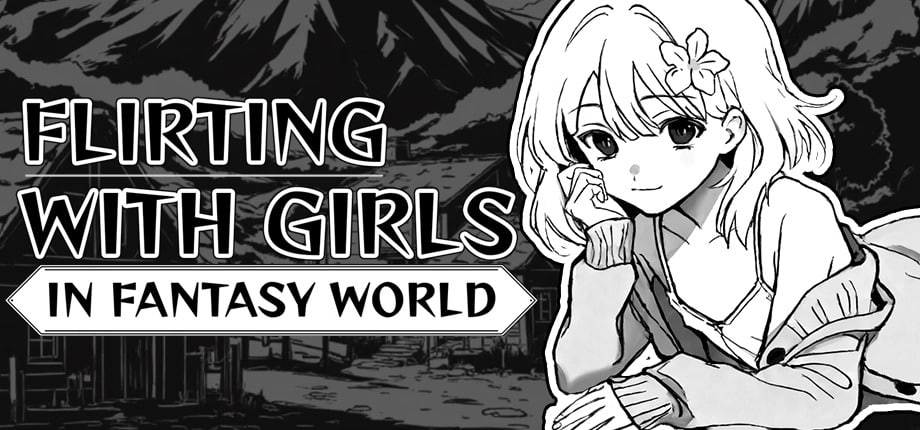 【双端/SLG】幻想世界恋爱物语    Flirting With Girls In Fantasy World 英文生肉版