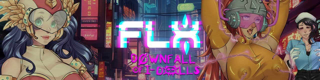 【双端/SLG】FLX - 娃娃的堕落    FLX - Downfall of I-Dolls v0.11 中文汉化版