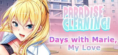 【电脑/SLG】天堂清洁 - 与玛丽，我的爱人共度时光  PARADISE CLEANING - Days with Marie, My Love - STEAM官方中文