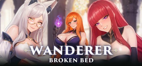 【电脑/SLG】异世界浪子：床榻春宫 WANDERER: Broken Bed v0.15.4 官方中文版