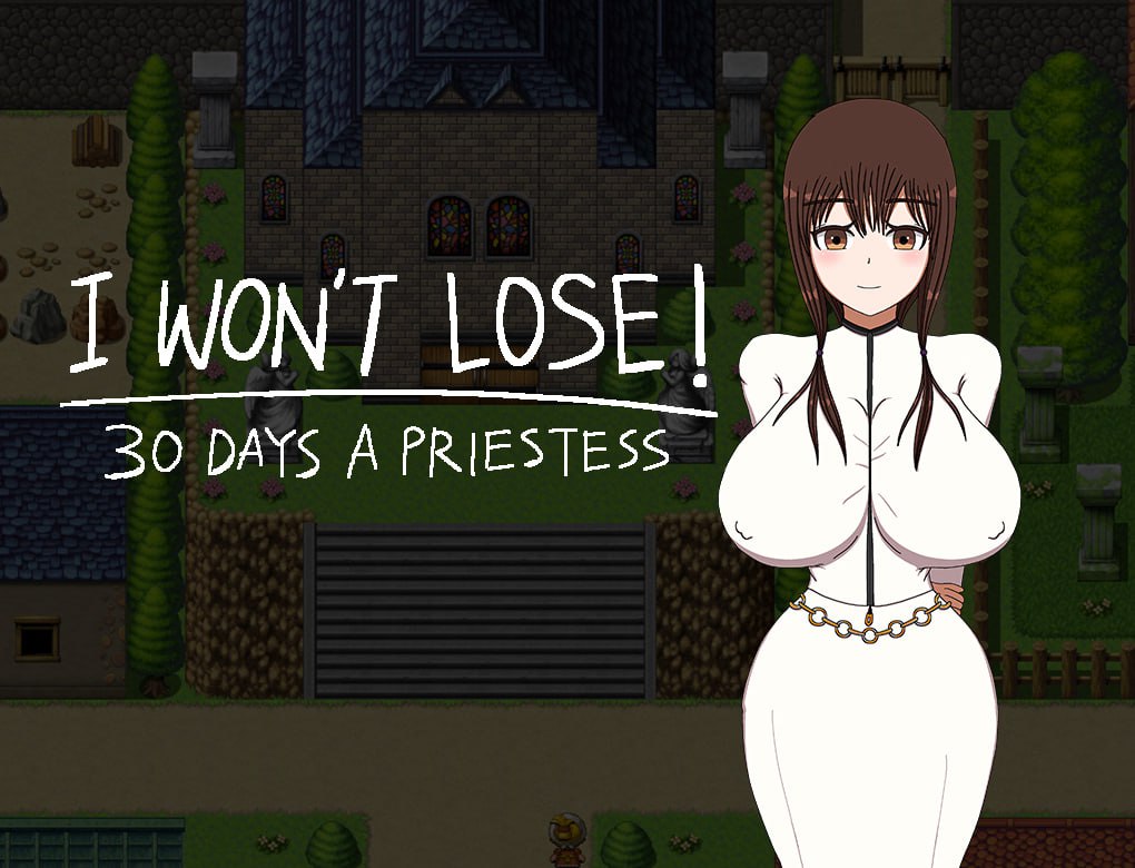 【双端/RPG】我绝不会输！~当了30天圣女的我~ I WON'T LOSE! ~30 DAYS A PRIESTESS AI汉化版